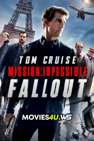 Mission: Impossible – Fallout