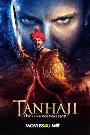 Tanhaji: The Unsung Warrior