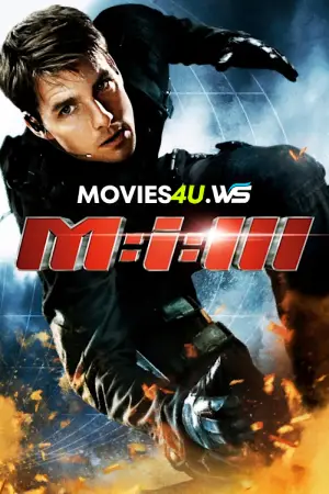 Mission: Impossible III