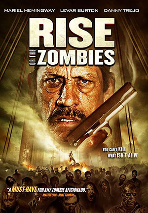 Rise of The Zombies