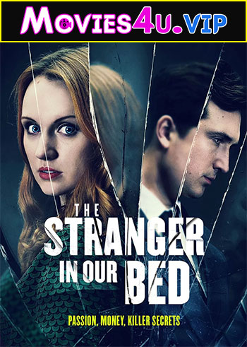 The Stranger in Our Bed