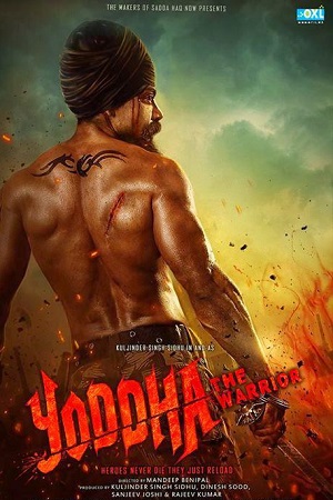 Yoddha – The Warrior