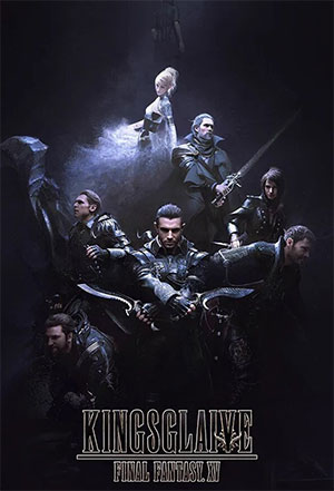 Kingsglaive: Final Fantasy XV