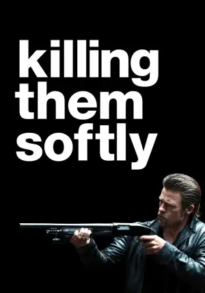 Killing Them Softly