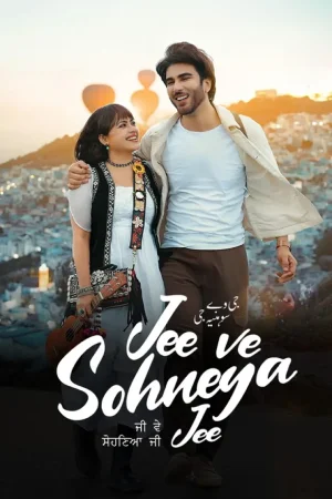 Jee Ve Sohneya Jee