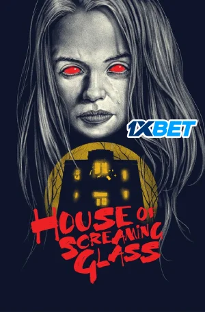 House of Screaming Glass