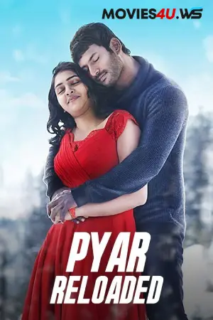 Pyaar Reloaded